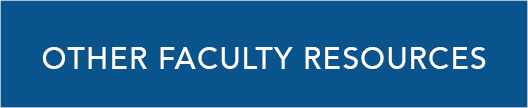 Other Faculty Resources